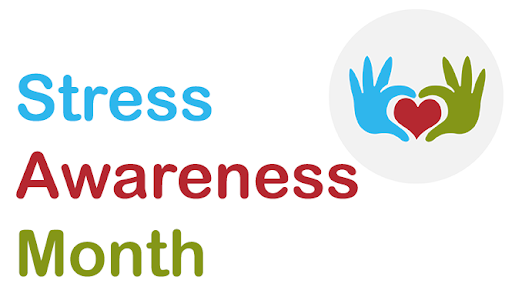 Stress Awareness Month 2020 04 02