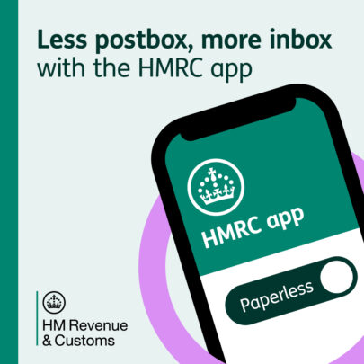 image of a mobile showing the HMRC app. Text: Less postbox, more inbox with the HMRC app. 