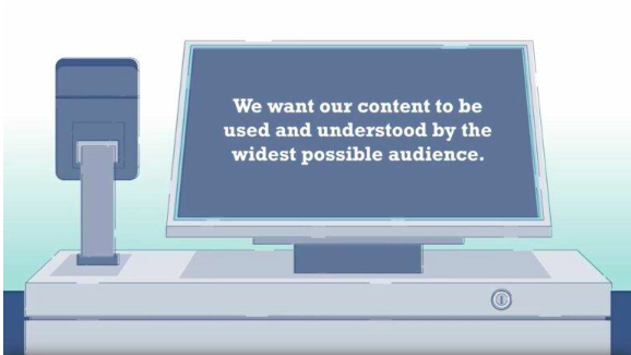 Graphic showing a computer screen with the following message displayed; We want our content to be used and understood by the widest possible audience"