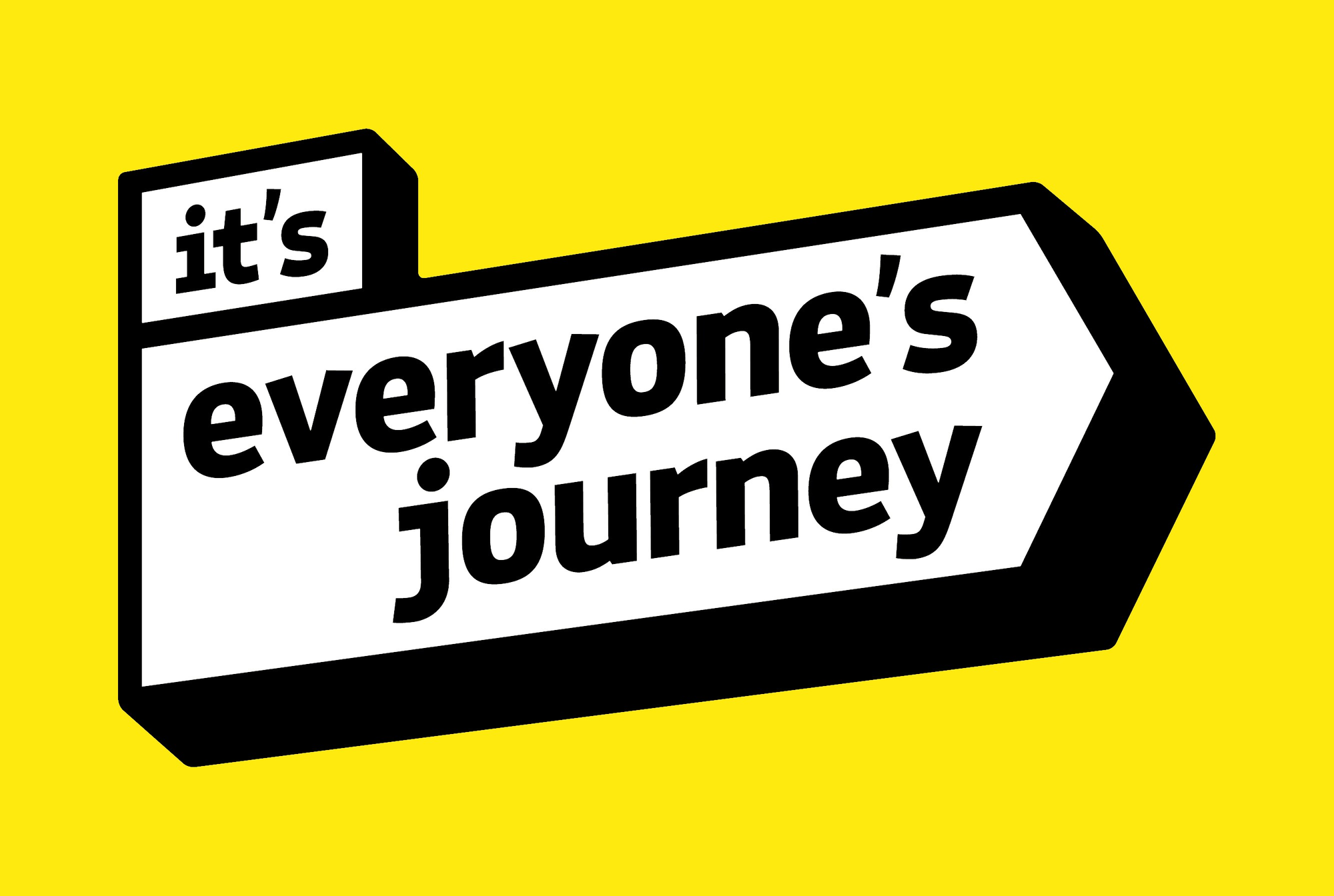 Infographic showing the words "It's everyone's journey" on a bright yellow background.
